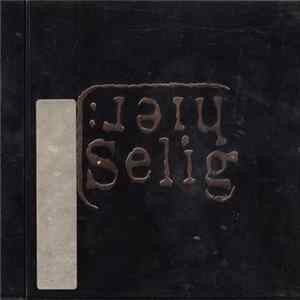 Selig - Hier: FLAC