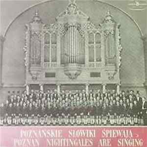 Poznańskie Słowiki - Poznan Nightingales Are Singing FLAC
