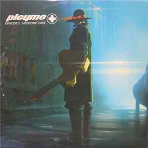 Pleymo - Episode 2: Medecine Cake FLAC