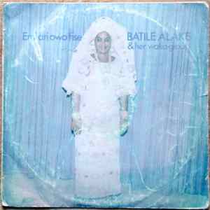 Batile Alake & Her Waka Group - Emi Ari Owo Fise FLAC