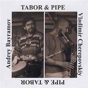 Vladimir Cherepovskiy & Andrey Bayramov - Tabor & Pipe FLAC
