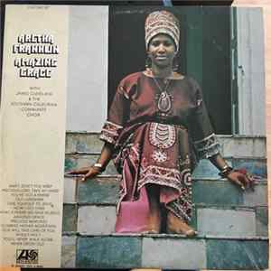 Aretha Franklin With James Cleveland & The Southern California Community Choir - Amazing Grace FLAC