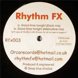 Rhythm FX - Good Time Tonight FLAC