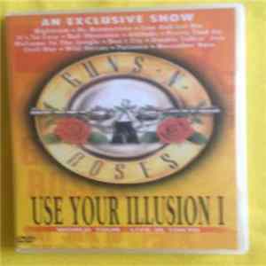 Guns N' Roses - Use For Illusion I - World Tour - Live in Tokyo FLAC