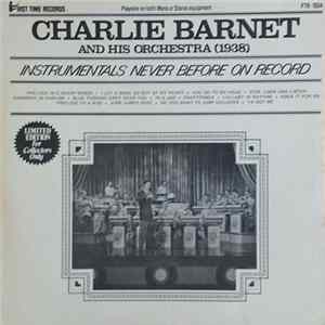 Charlie Barnet And His Orchestra - [1938] - Instrumentals Never Before On Record FLAC