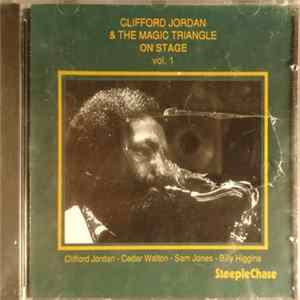 Clifford Jordan And The Magic Triangle - On Stage Vol. 1 FLAC