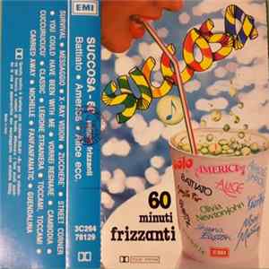 Various - Succosa 60 Minuti Frizzanti FLAC