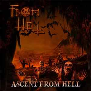 From Hell - Ascent From Hell FLAC
