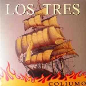 Los Tres - Coliumo FLAC