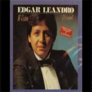 Edgar Leandro - 16 Exitos "El Original" FLAC