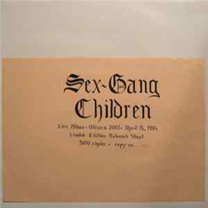 Sex Gang Children - Live Milano - Odissea 2001 - April 15, 1984 FLAC