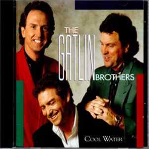 The Gatlin Brothers - Cool Water FLAC