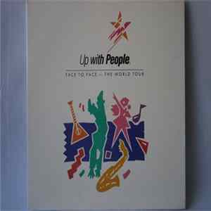 Up With People - Face To Face FLAC