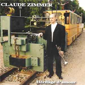 Claude Zimmer - Héritage D'Amour FLAC