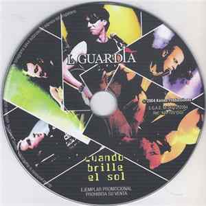 La Guardia - Cuando Brille El Sol FLAC