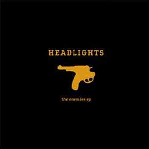 Headlights - The Enemies EP FLAC