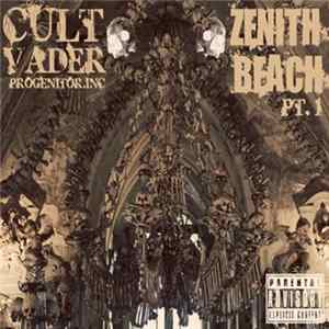 Cult Vader - Zenith Beach Vol.1 FLAC