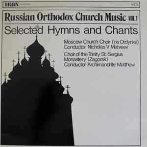 The Monastic Choir Of The Holy Trinity - St. Sergius Monastery (Zagorsk), Moscow Church Choir - Russian Orthodox Church Music FLAC