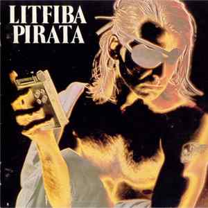 Litfiba - Pirata FLAC