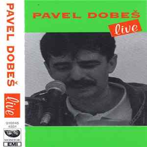 Pavel Dobeš - Live FLAC