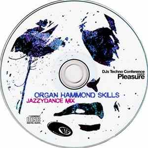 Organ Hammond Skills - Jazzydance (Is Future Stealth) FLAC