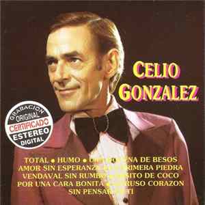 Celio González - Celio González FLAC