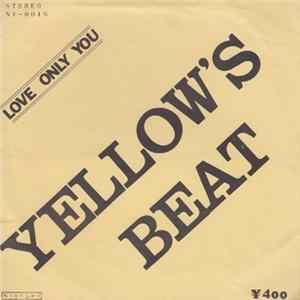 Yellow's Beat - Love Only You FLAC