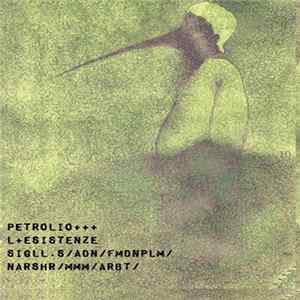 Petrolio - L+Esistenze FLAC