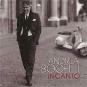 Andrea Bocelli - Incanto FLAC