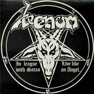Venom - In League With Satan / Live Like An Angel FLAC