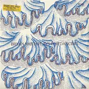 The Bryan Smith Hawaiian Sound / The Bryan Smith Latin Sound - Bryan Smith Plays For Dancing - Hawaiian And Latin FLAC