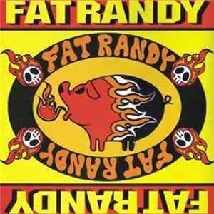 Fat Randy - Fat Randy FLAC