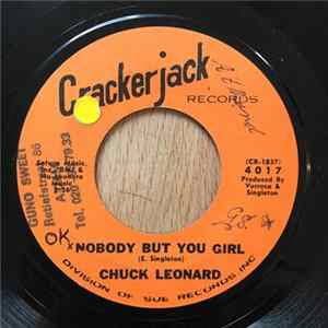 Chuck Leonard - Nobody But You Girl / Doodley Doo FLAC