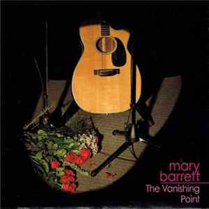 Mary Barrett - The Vanishing Point FLAC