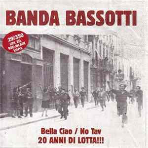 Banda Bassotti - Bella Ciao / No Tav FLAC