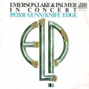 Emerson, Lake & Palmer - In Concert (Peter Gunn / Knife Edge) FLAC