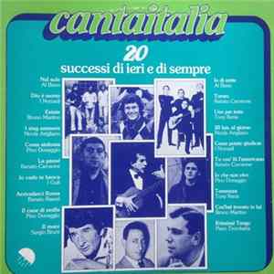 Various - Cantaitalia (20 Successi Di Ieri E Di Sempre) FLAC