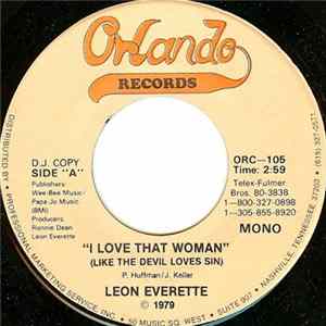 Leon Everette - I Love That Woman (Like The Devil Loves Sin) FLAC