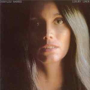 Emmylou Harris - Luxury Liner FLAC