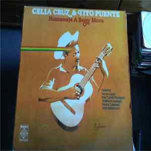 Celia Cruz, Tito Puente Featuring Hector Lavoe, Adalberto Santiago, Héctor Casanova, Justo Betancourt - Celia Cruz & Tito Puente ‎– Homenaje A Beny More FLAC