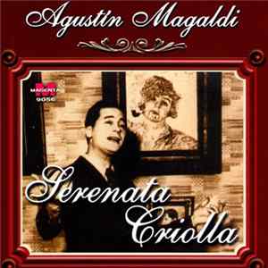 Agustín Magaldi - Serenata Criolla FLAC