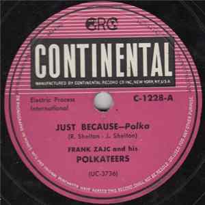 Frank Zajc And His Polkateers - Just Because FLAC