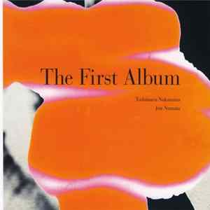 Toshimaru Nakamura + Jun Numata - The First Album FLAC