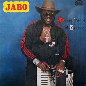 Jabo - Texas Prince Of Zydeco FLAC