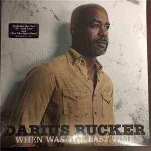 Darius Rucker - When Was The Last Time FLAC