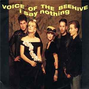 Voice Of The Beehive - I Say Nothing FLAC