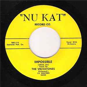 The Velvatones - Impossible / I'm Leaving Home FLAC