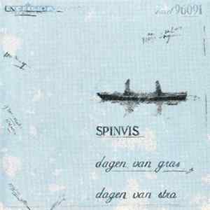Spinvis - Dagen Van Gras, Dagen Van Stro FLAC