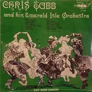 Chris Tabb And His Emerald Isle Orchestra - Gay Irish Dances FLAC