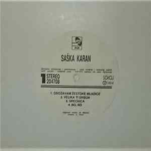 Saška Karan - Obožavam Žestoke Mladiće FLAC